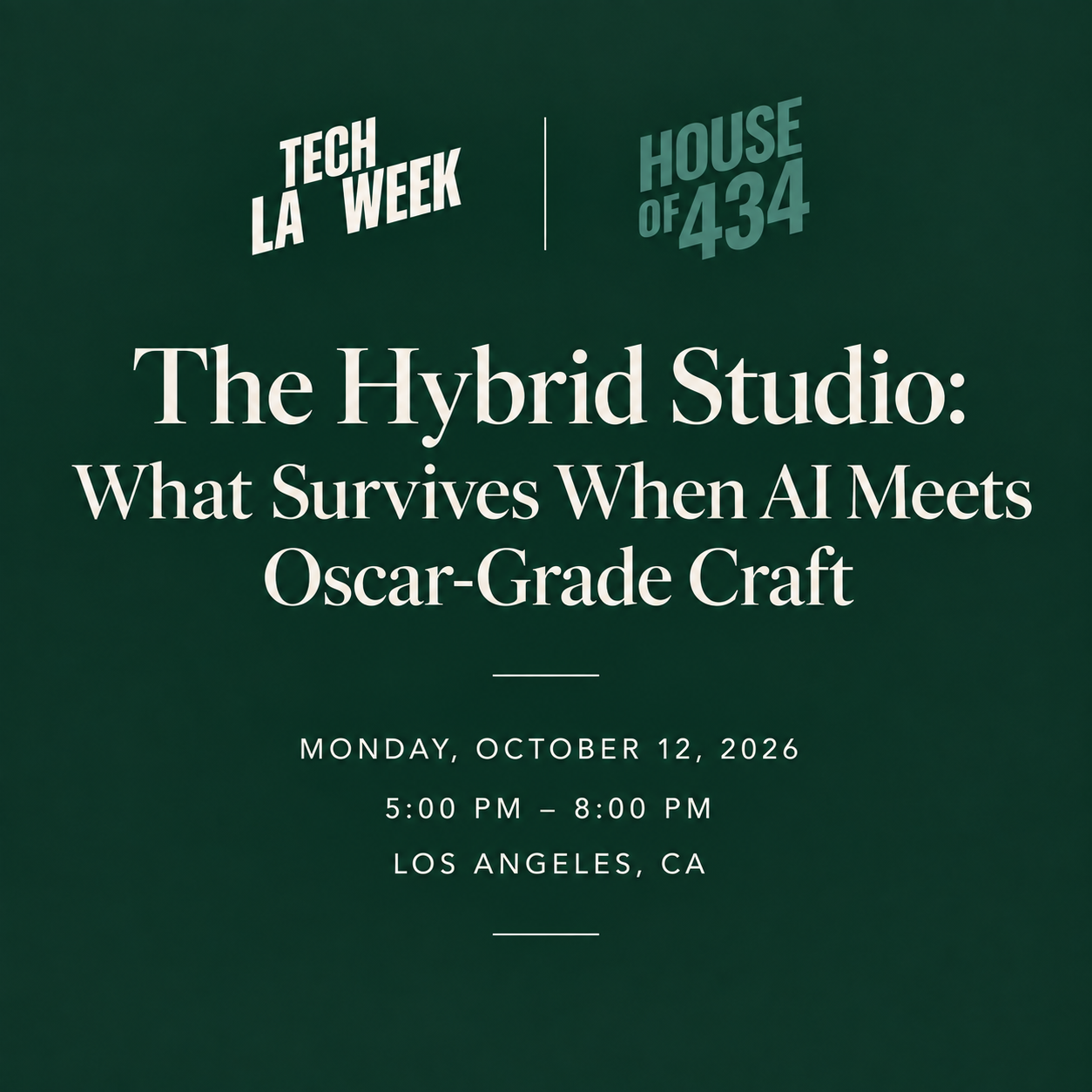 The Hybrid Studio: What Survives When AI Meets Oscar-Grade Craft #LATechWeek